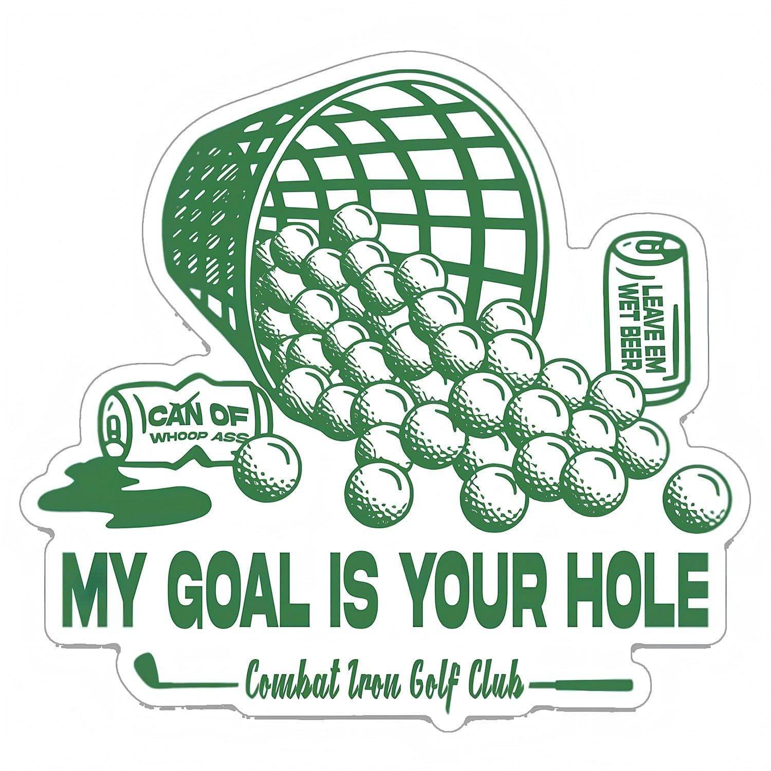 My Goal Is Your Hole Golf Club Decal – ONE SHEAR®
